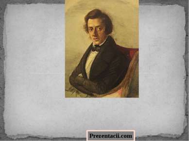 Фредери к Франсуа Шопе н 1810 - 1849 