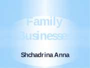 Family Businesses (Семейный бизнес)