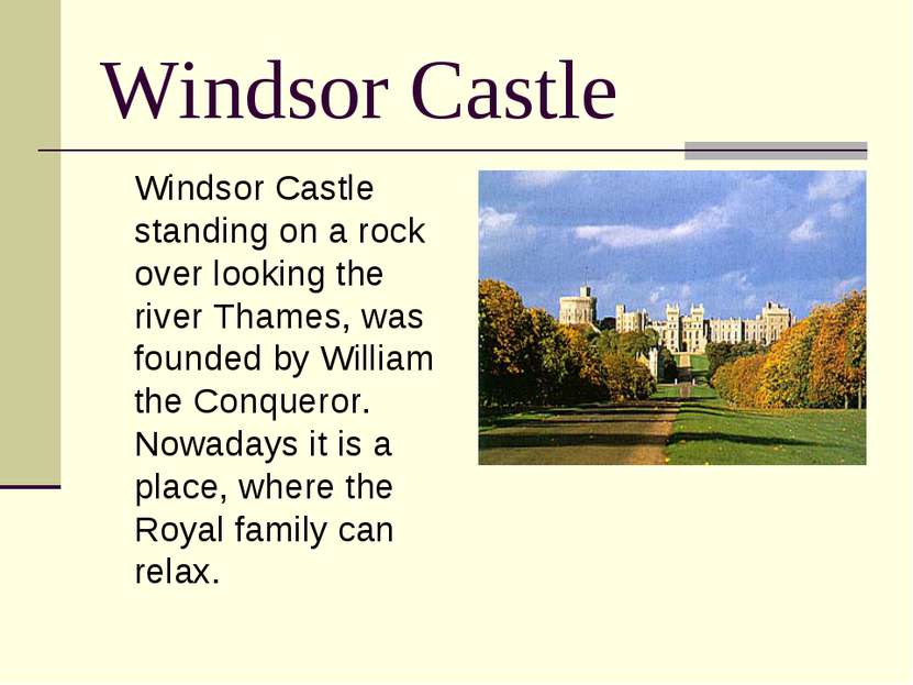 Windsor Castle Windsor Castle standing on a rock over looking the river Thame...