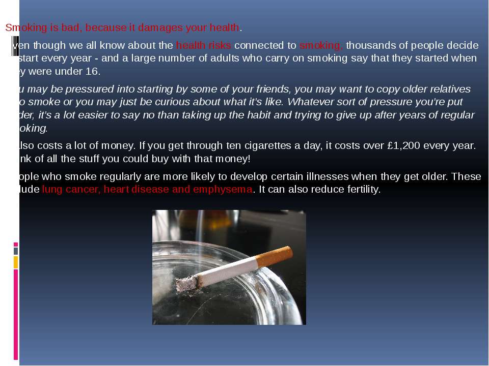 Smoking is Bad. Smoking Damages your Health. Damage определение на английском. Алкоголь. Презентация на английском языке.