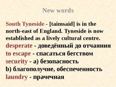 South Tyneside - [taimsaid] is in the north-east of England. Tyneside is now ...