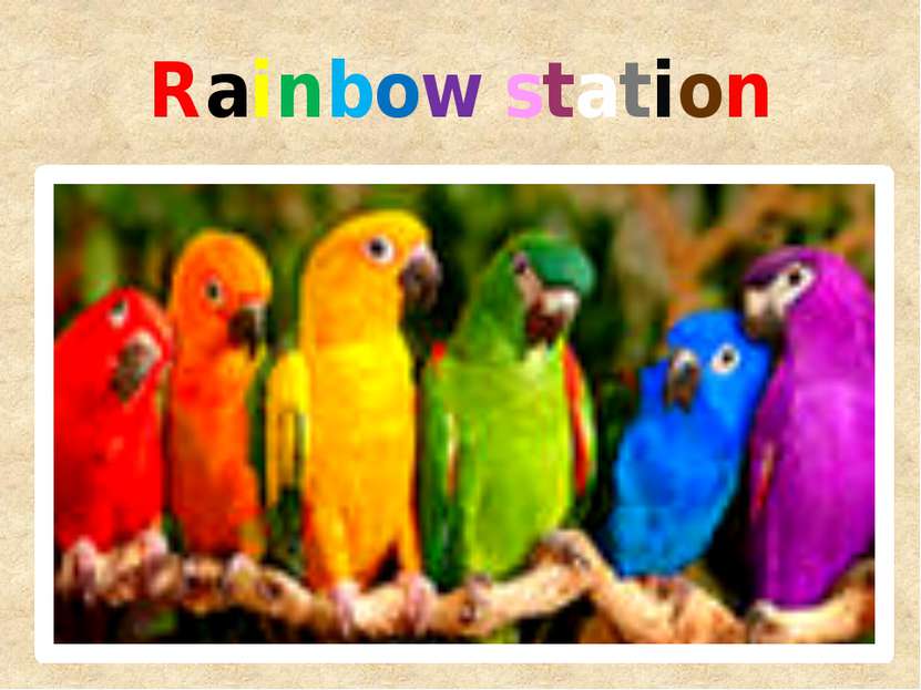 Rainbow station