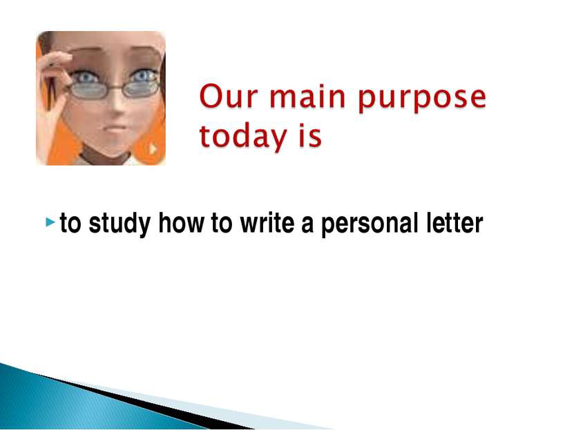 to study how to write a personal letter