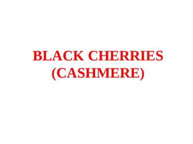 BLACK CHERRIES (CASHMERE)