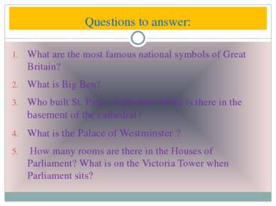 Questions to answer: What are the most famous national symbols of Great Brita...