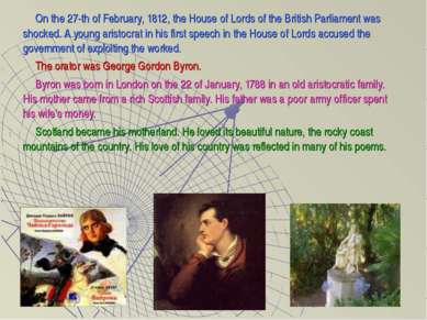 On the 27-th of February, 1812, the House of Lords of the British Parliament ...