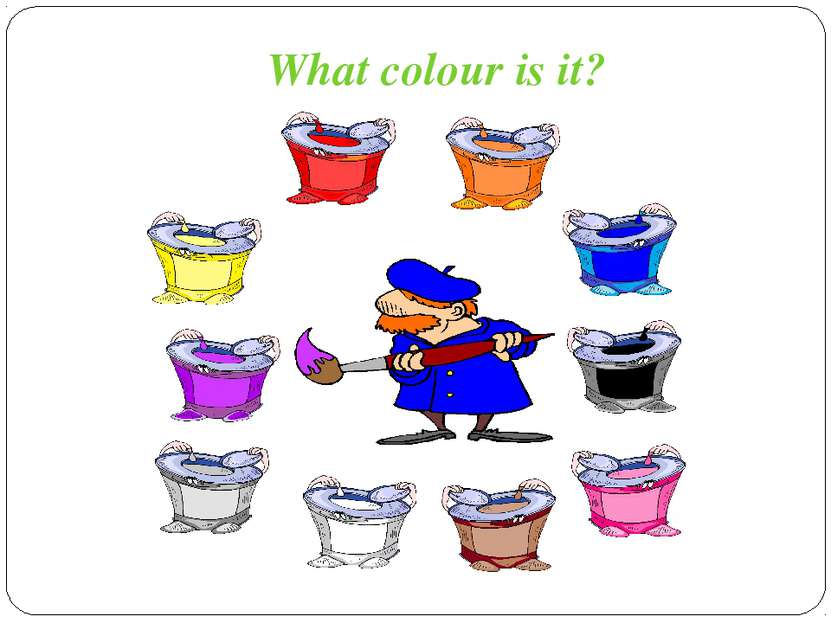red yellow purple grey brown white black blue orange pink What colour is it?