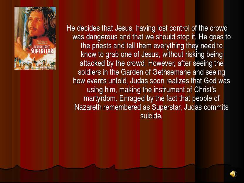 He decides that Jesus, having lost control of the crowd was dangerous and tha...