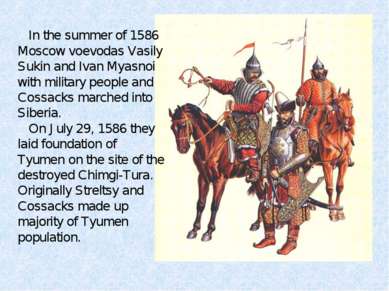 In the summer of 1586 Moscow voevodas Vasily Sukin and Ivan Myasnoi with mili...