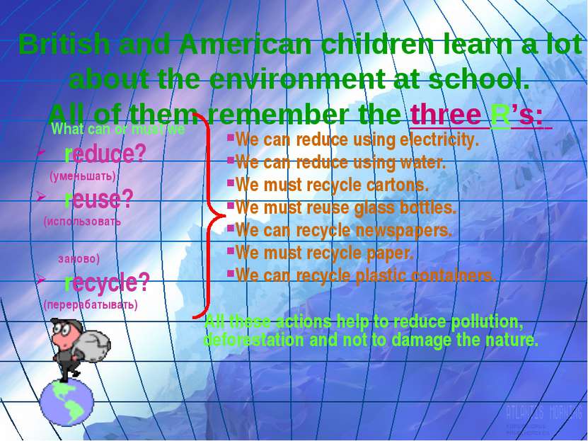 British and American children learn a lot about the environment at school. Al...