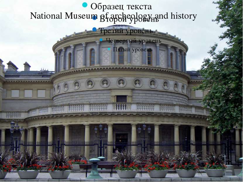 National Museum of archeology and history