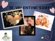 День Святого Валентина - ST. VALENTINE’S DAY