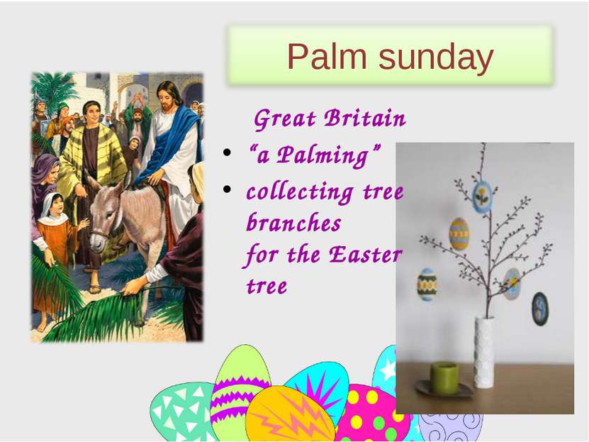 Great Britain “a Palming” сollecting tree branches for the Easter tree Palm s...
