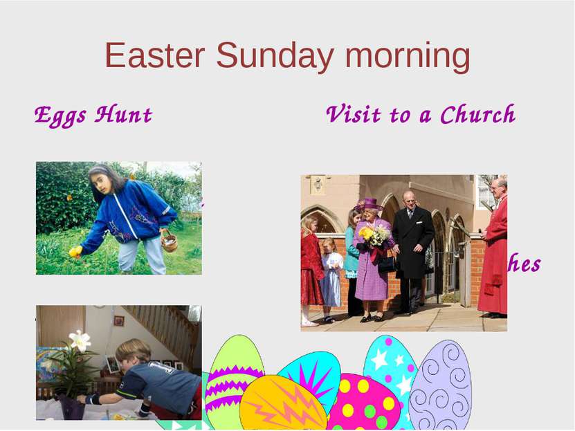 Easter Sunday morning Eggs Hunt In the garden At home Visit to a Church New C...