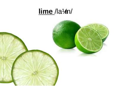 lime /laɪm/