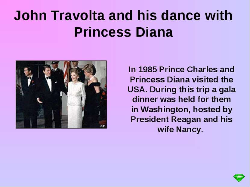 In 1985 Prince Charles and Princess Diana visited the USA. During this trip a...