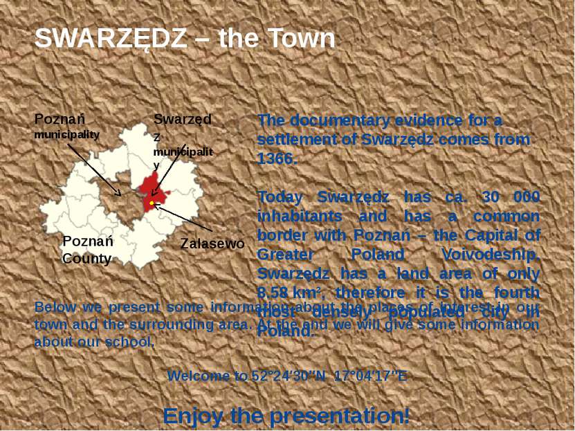 The documentary evidence for a settlement of Swarzędz comes from 1366. Today ...