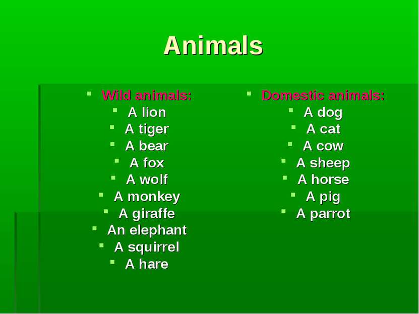 Animals Wild animals: A lion A tiger A bear A fox A wolf A monkey A giraffe A...