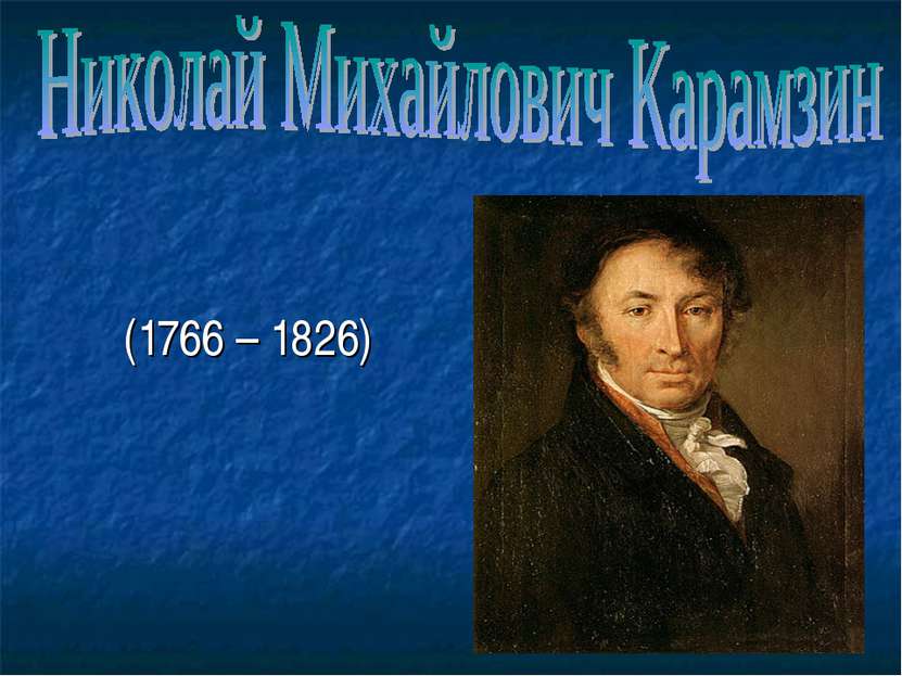 (1766 – 1826)