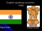 English speaking countries. India