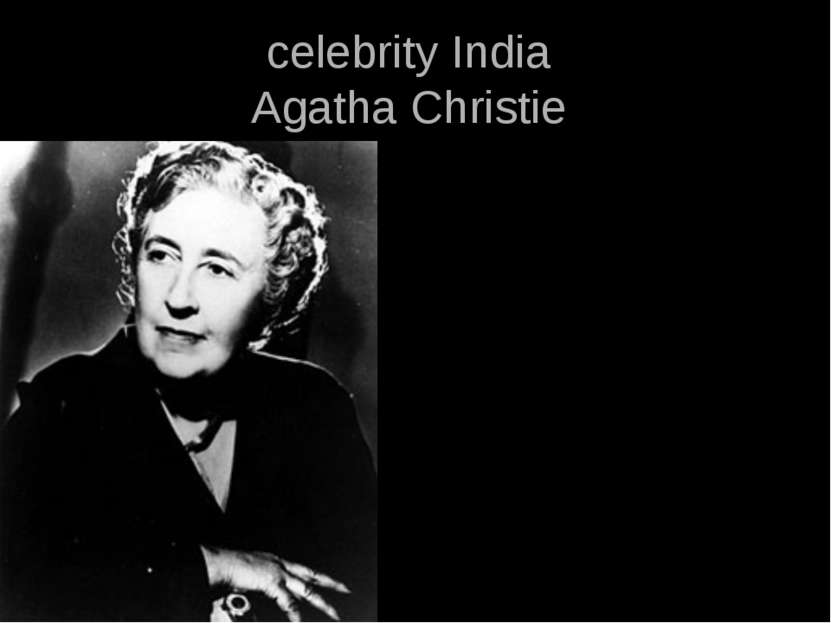 celebrity India Agatha Christie