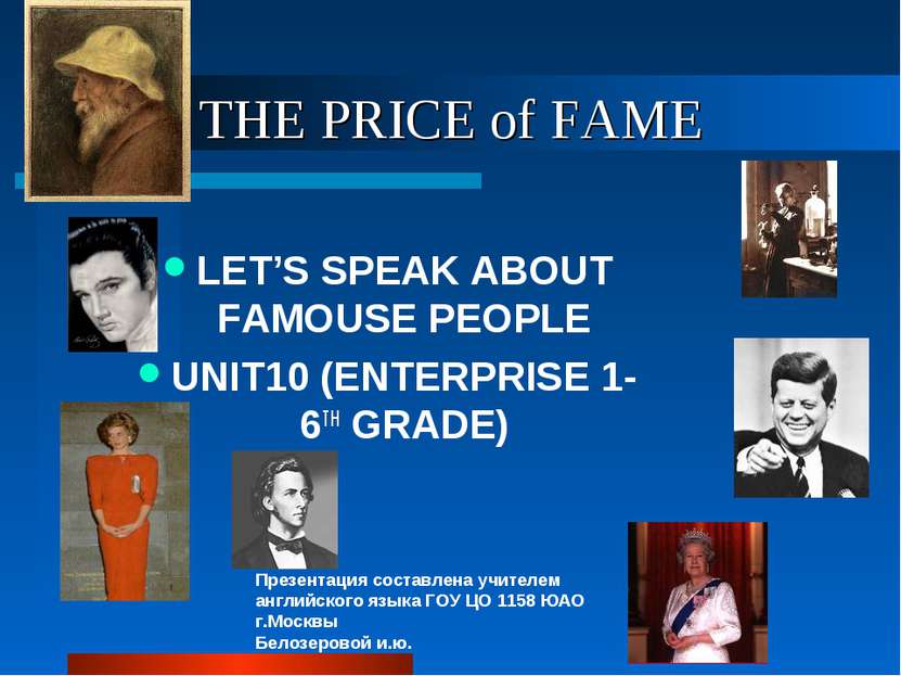 THE PRICE of FAME LET’S SPEAK ABOUT FAMOUSE PEOPLE UNIT10 (ENTERPRISE 1-6TH G...