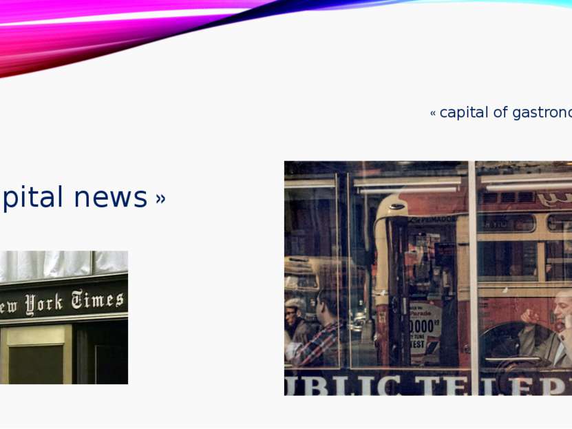« capital of gastronomy » «capital news »