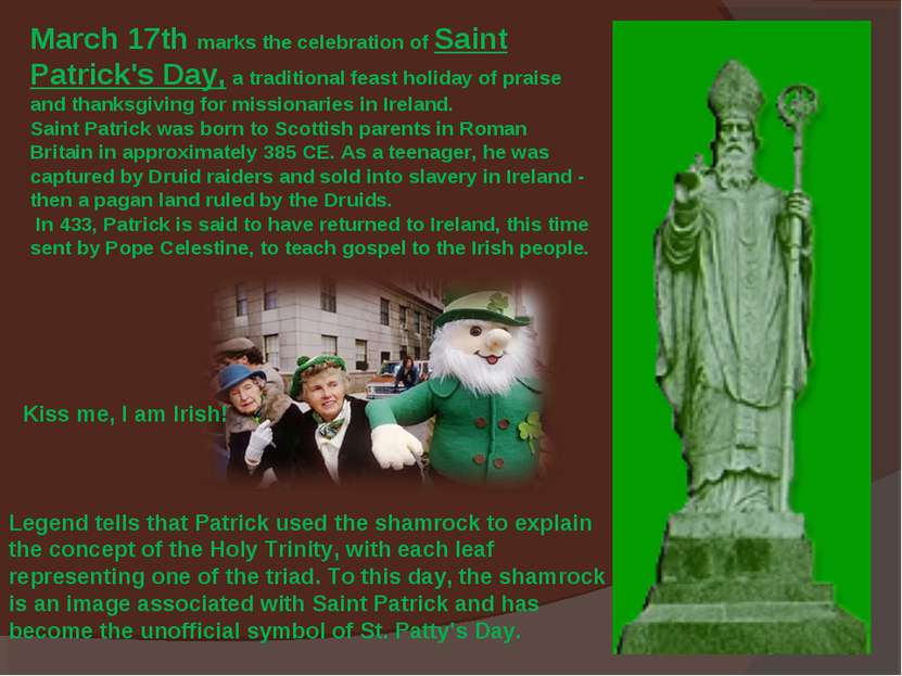 March 17th marks the celebration of Saint Patrick's Day, a traditional feast ...