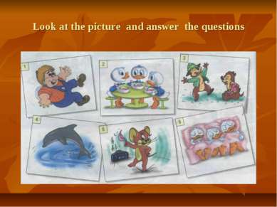 Look at the picture and answer the questions