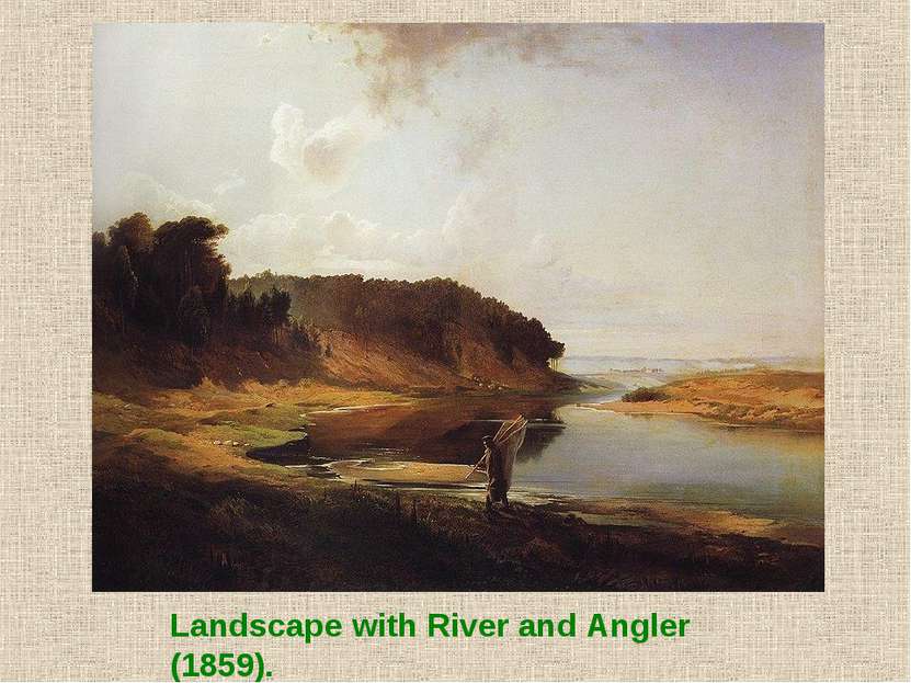 Landscape with River and Angler (1859).