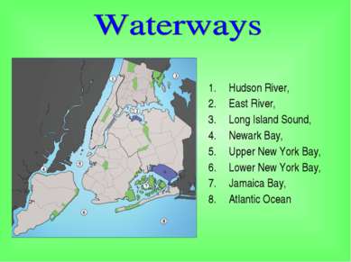 Hudson River, East River, Long Island Sound, Newark Bay, Upper New York Bay, ...