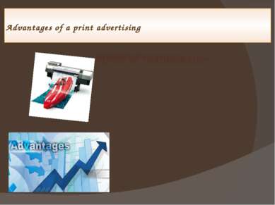 Advantages of a print advertising