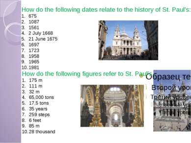 How do the following dates relate to the history of St. Paul's: 675 1087 1561...