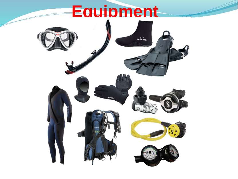 Equipment