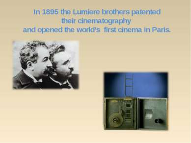 In 1895 the Lumiere brothers patented their cinematography and opened the wor...