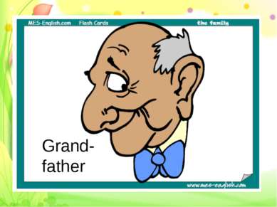 Grand- father