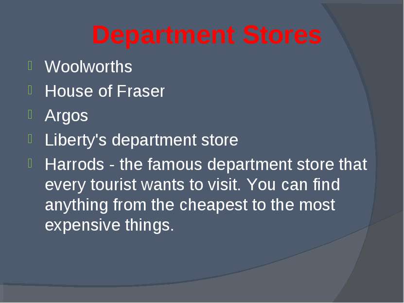 Department Stores Woolworths House of Fraser Argos Liberty's department store...