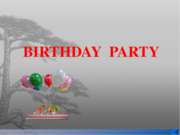 Birthday party (3 класс)