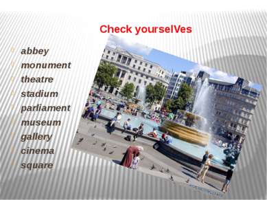 Check yourselVes abbey monument theatre stadium parliament museum gallery cin...
