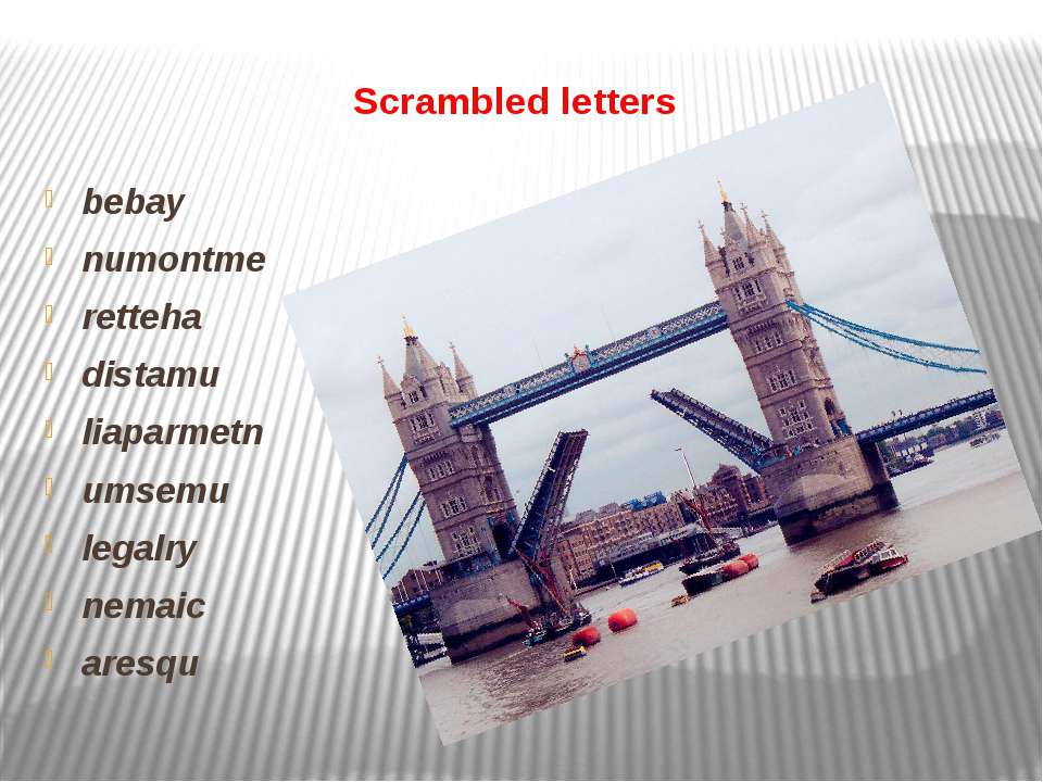 A trip to london. Scrambled Letters. Trip to London Внеклассное мероприятие. A trip to London перевод. Закладка по теме Лондон за 7 класса.