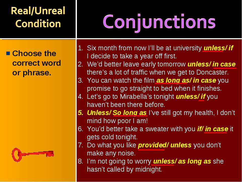 Unless if разница. Предложения по теме conditionals. Real and Unreal conditionals правила. Real and Unreal conditionals примеры. Real conditionals в английском.
