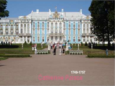 Catherine Palace 1749-1757