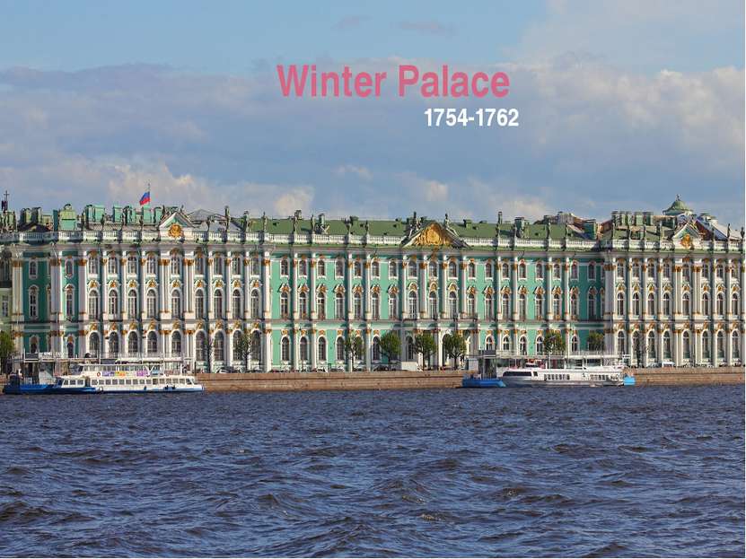 Winter Palace 1754-1762