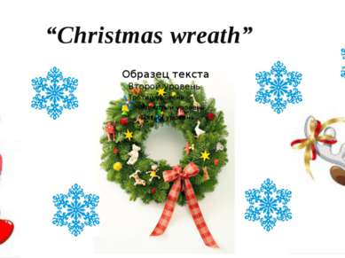 “Christmas wreath”