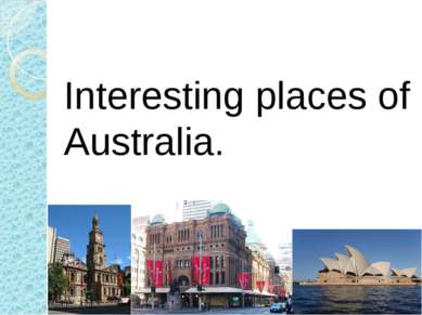 Interesting places of Australia.