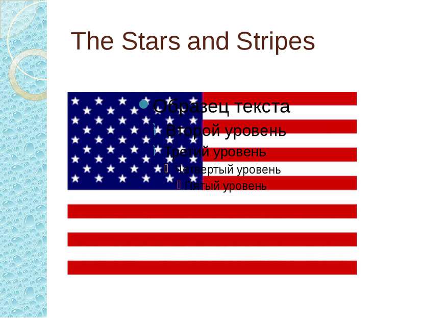 The Stars and Stripes