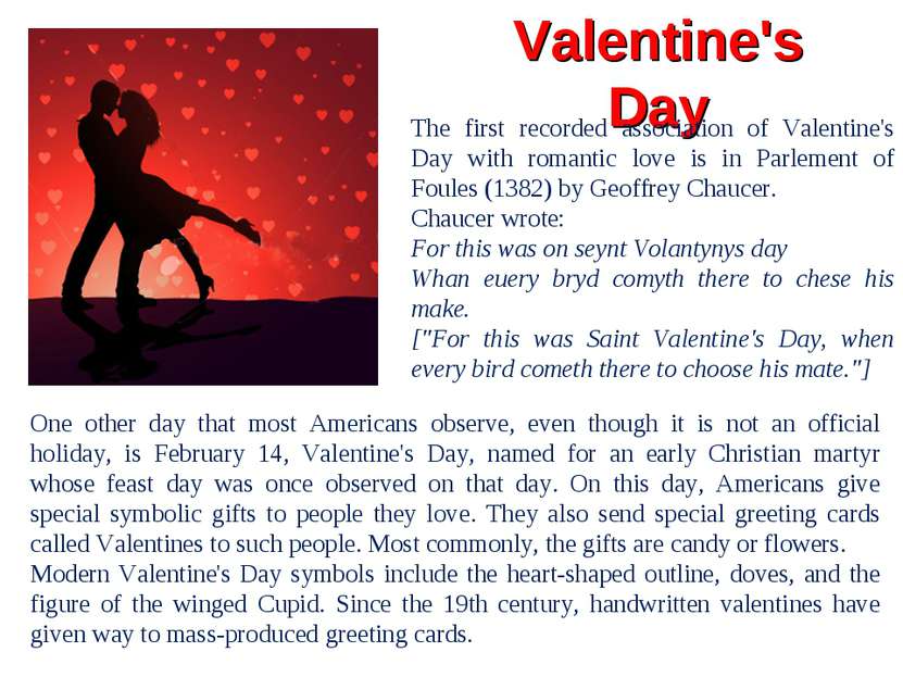 Valentine's Day One other day that most Americans observe, even though it is ...