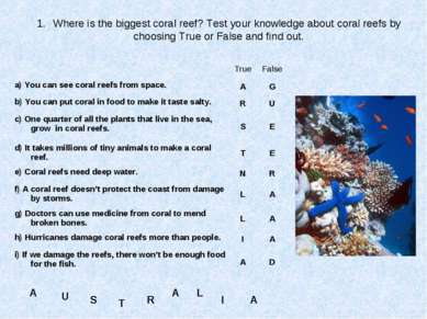Where is the biggest coral reef? Test your knowledge about coral reefs by cho...