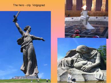 The hero - city Volgograd