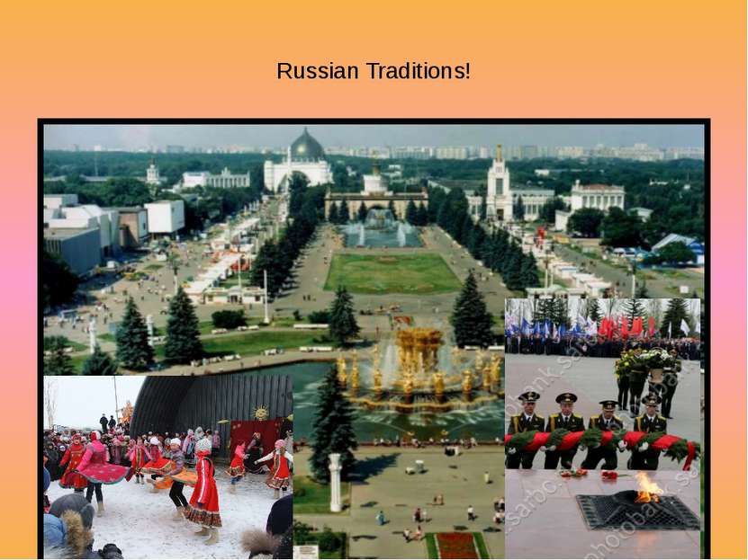 Russian Traditions!